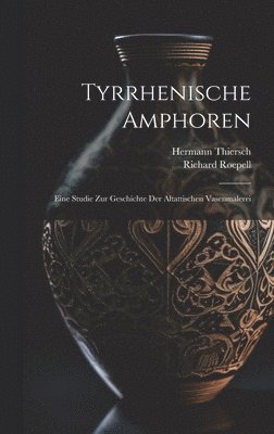 Tyrrhenische Amphoren 1