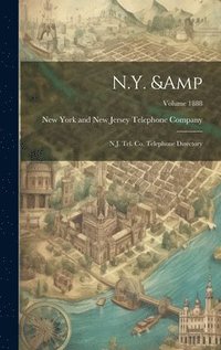 bokomslag N.Y. & N.J. Tel. Co. Telephone Directory; Volume 1888