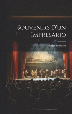 bokomslag Souvenirs d'un impresario