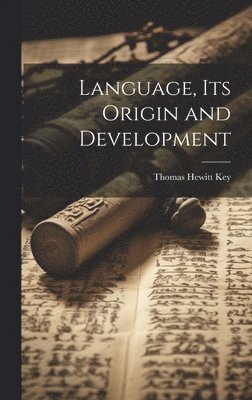 bokomslag Language, its Origin and Development