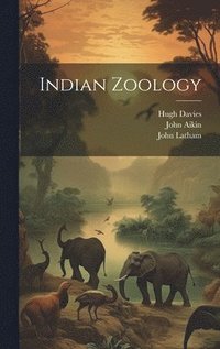 bokomslag Indian Zoology