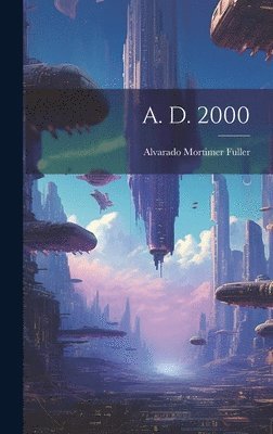 bokomslag A. D. 2000