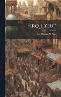bokomslag Firq-i Ysuf