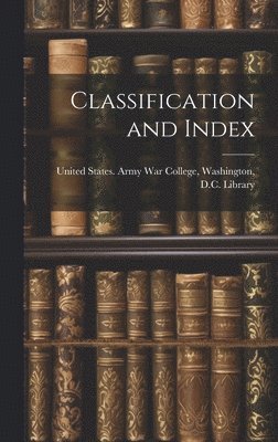 bokomslag Classification and Index