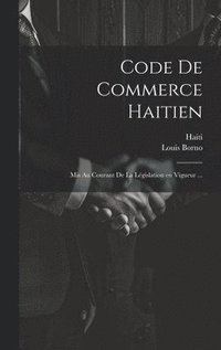 bokomslag Code de commerce haitien