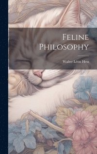 bokomslag Feline Philosophy