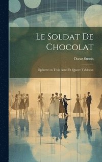 bokomslag Le soldat de chocolat