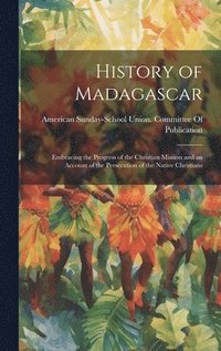 bokomslag History of Madagascar
