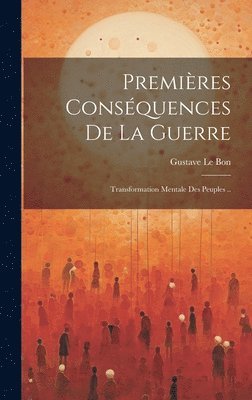 bokomslag Premires consquences de la guerre