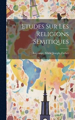 bokomslag Etudes sur les Religions Smitiques