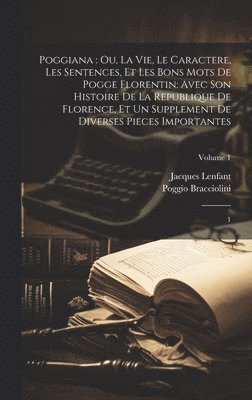 Jacques Lenfant, Poggio Bracciolini - Poggiana, Inbunden