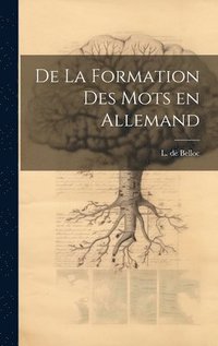 bokomslag De la formation des mots en allemand