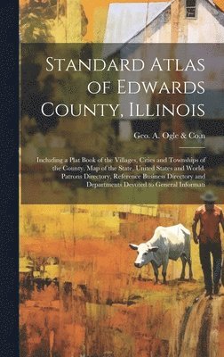 Standard Atlas of Edwards County, Illinois 1