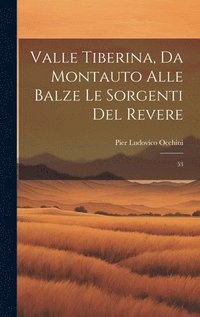 bokomslag Valle Tiberina, da Montauto alle Balze le Sorgenti del Revere