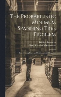 bokomslag The Probabilistic Minimum Spanning Tree Problem