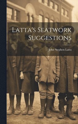 Latta's Seatwork Suggestions 1