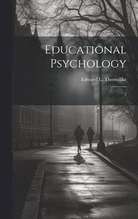 bokomslag Educational Psychology: 2