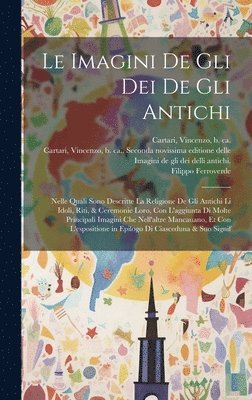 bokomslag Le imagini de gli dei de gli antichi