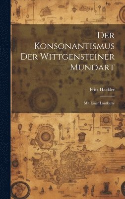 bokomslag Der Konsonantismus der Wittgensteiner Mundart