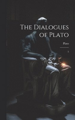 The Dialogues of Plato 1
