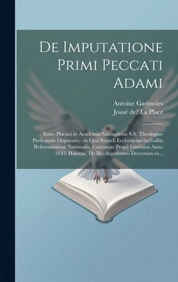 De imputatione primi peccati Adami 1