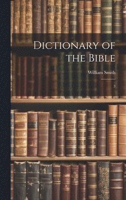 Dictionary of the Bible