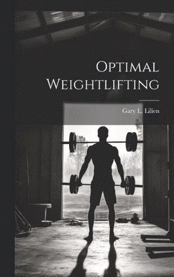 bokomslag Optimal Weightlifting