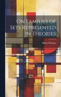 bokomslag On Families of Sets Represented in Theories