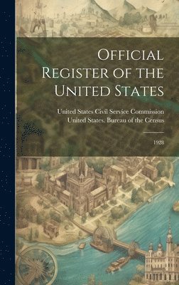 Official Register of the United States, Inbunden