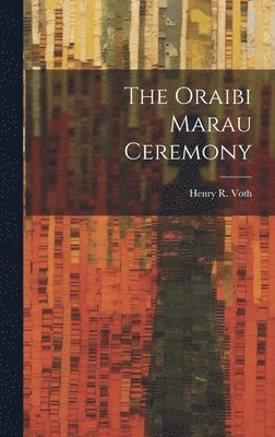 The Oraibi Marau Ceremony 1