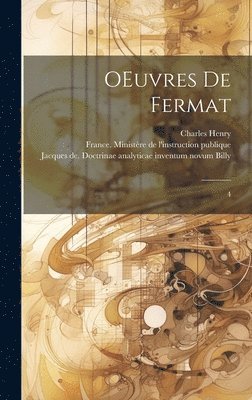 Pierre De Fermat, Paul Tannery, Charles Henry - OEuvres de Fermat, Inbunden