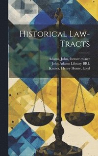 bokomslag Historical Law-tracts