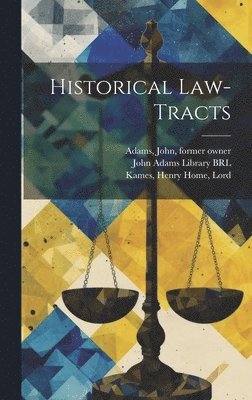 Historical Law-tracts 1