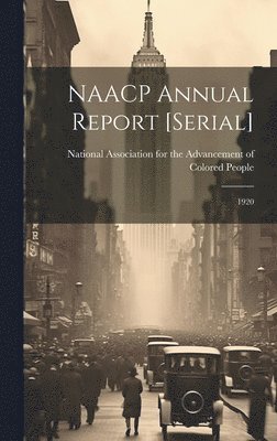 NAACP Annual Report [serial] 1