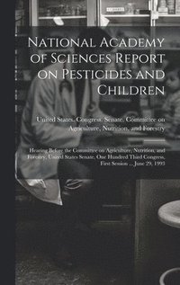 bokomslag National Academy of Sciences Report on Pesticides and Children