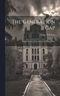 bokomslag The Generation Gap