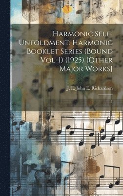 bokomslag Harmonic Self-Unfoldment