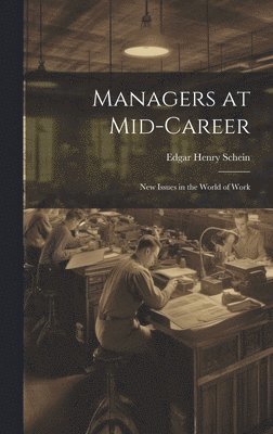 bokomslag Managers at Mid-career