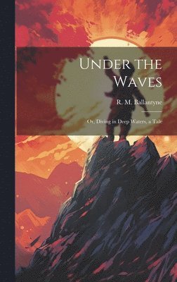 Under the Waves 1