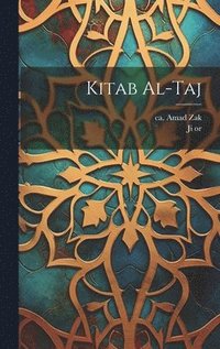 bokomslag Kitab al-taj