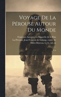 bokomslag Voyage de La Prouse autour du Monde