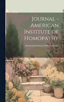 bokomslag Journal - American Institute of Homopathy