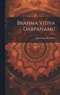 bokomslag Brahma Vidya Darpanamu