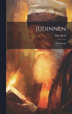Max Brod - Jüdinnen, Inbunden
