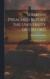 bokomslag Sermons Preached Before the University of Oxford