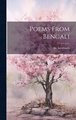 Poems From Bengali 1