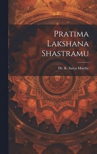 bokomslag Pratima Lakshana Shastramu