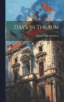 Days In The Sun 1