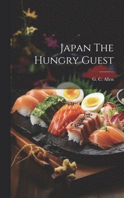 bokomslag Japan The Hungry Guest