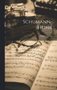 bokomslag Schumann-Heink
